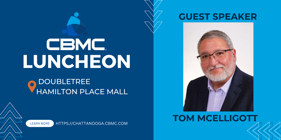 Chattanooga CBMC Luncheon w/Tom McElligott