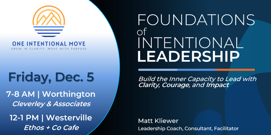 Foundations of Intentional Leadership (AM)